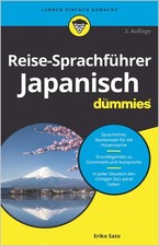 Reise-Sprachführer Japanisch lernen für Dummies Anfänger Urlaub Alltag Japan