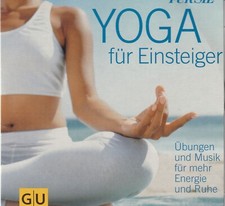 FÜR SIE: Yoga für Einsteiger - CD: Übungen + Musik  für mehr Energie + Ruhe