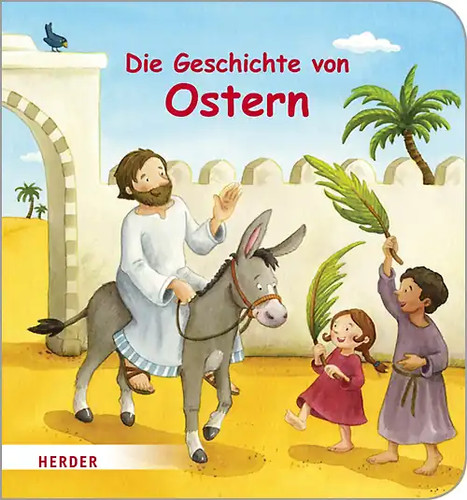 Die geschichte von - von, ostern