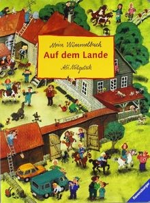 Auf dem lande mein wimmelbuch - lande:,