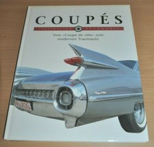Bildband Coupes Faszination Automobil der Weg zum Traumauto Moewig Verlag