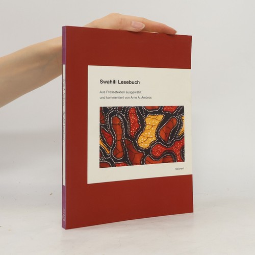 Swahili lesebuch arne a - swahili-lesebuch ,