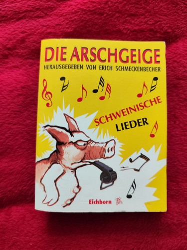 Die arschgeige erich - die, arschgeige-erich