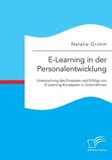 Grimm - E-Learning in der Personalentwicklung  Untersuchung des Einsat - X555z
