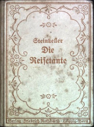 Die reisetante rothbarts - die,