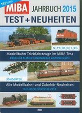MIBA Messe Nürnberg Eisenbahn im Modell Miniaturbahnen Jahrbuch 2015 H0
