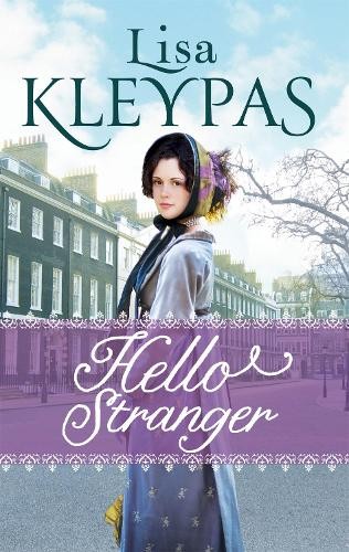 Lisa kleypas hello stranger - lisa,