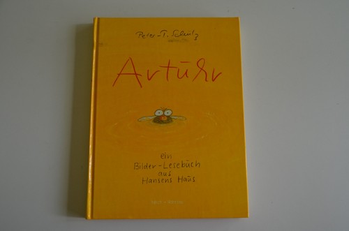 Artuhr ein bilder lesebuch - artuhr,,