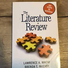 The Literature Review: Six Steps to Success by Brenda T. McEvoy