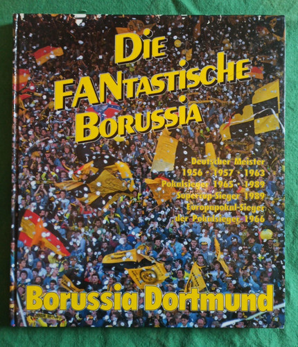 Die fantastishe borussia - fantastishe,