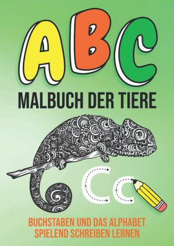 Abc malbuch der tiere - abc,