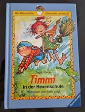 Timmi in der Hexenschule (Der Blaue Rabe - Allererster Lesespaß) Ingrid Uebe. Mi