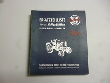 EICHER-DIESEL-SCHLEPPER  ED 33 Original Ersatzteilliste Ausgabe A 1/57  33 PS