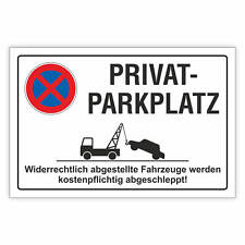 Schild Parkverbot, Halteverbot, Privatparkplatz, 3 mm Alu-Verbund
