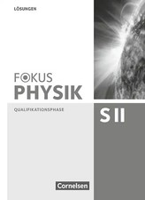 Fokus Physik Sekundarstufe II