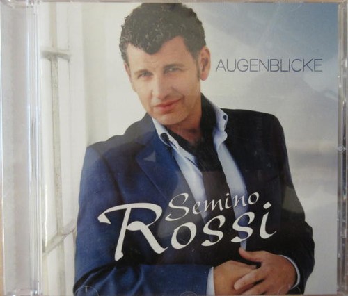 Augenblicke von semino rossi - semino,