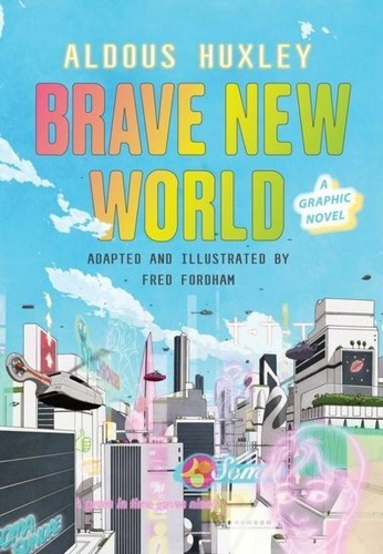 Aldous huxley brave new - aldous,