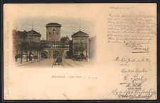 München, Isar-Tor mit Straßenpartie, Ansichtskarte 1898 