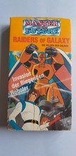 Master the future raiders - the,