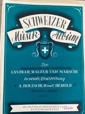 Akkordeon Noten Schweizer Musik Album 2 + 2. Stimme Alfons Holzschuh Ravensburg
