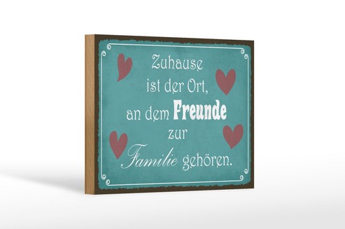 Holzschild zuhause ort freunde - holzschild,