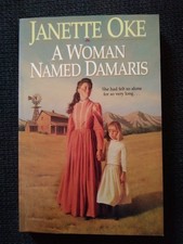 Janette Oke A Woman Named Damaris Roman