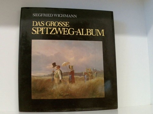 Das grosse spitzweg album - das, spitzweg-album