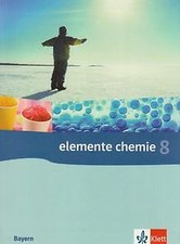 Elemente Chemie - Ausgabe Bayern G8: Elemente Chemi... | Buch | Zustand sehr gut
