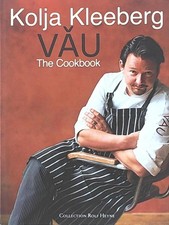 Kolja KLEEBERG - VAU - The Cookbook - Peter SCHMIDT - Coll. Rolf HEYNE 2008