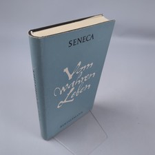 Seneca Vom wahren Leben