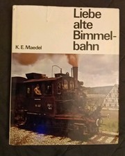 Liebe alte Bimmelbahn Maedel franckh Kleinbahn Nebenbahn