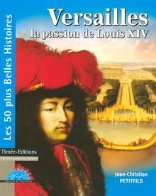 Versailles passion de - passion,