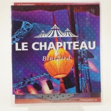 Le Chapiteau – Bluebird
