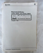 Auflösung.Oldtimer-Werkstatt.Reparaturleitfaden VW Caddy/Polo Classic 1996-