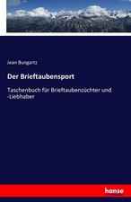Der Brieftaubensport Jean