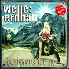 WELLE ERDBALL Gaudeamus Igitur