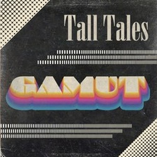 Tall tales gamut new - gamut, (cd)