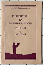 Indianerflöte Introduction NATIVE AMERICAN STYLE FLUTE by ODELL BORG high spirit