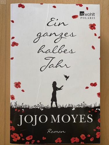 Ein ganzes halbes jahr jojo - ein,