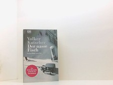 Der nasse Fisch: Roman (Die
