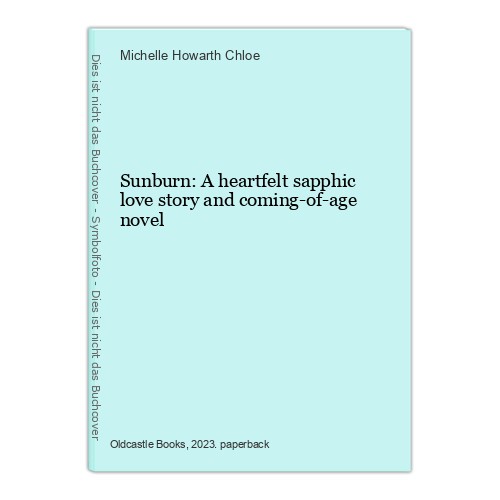 Sunburn heartfelt sapphic - a,
