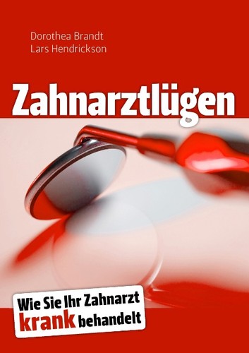 Dorothea brandt zahnarztlügen - dorothea,
