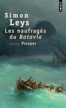 Les naufragés batavia - les, du