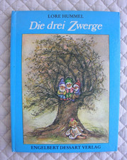 DIE DREI ZWERGE / Lore Hummel
