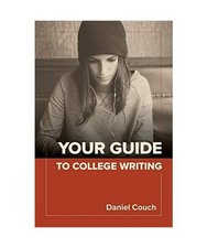 Your Guide to College Writing
