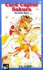 Card Captor Sakura, Bd. 6, Die letzte Karte von not spec... | Buch | Zustand gut