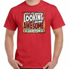 Janitor T-Shirt You'Re