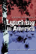 Lynching in America: A History in Documents by n... | Book | condition very good
