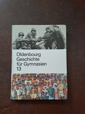 Schulbuch - Oldenbourg Geschichte für Gymnasium Bayern 13.Klasse