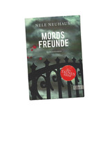 Mordsfreunde  von Neuhaus